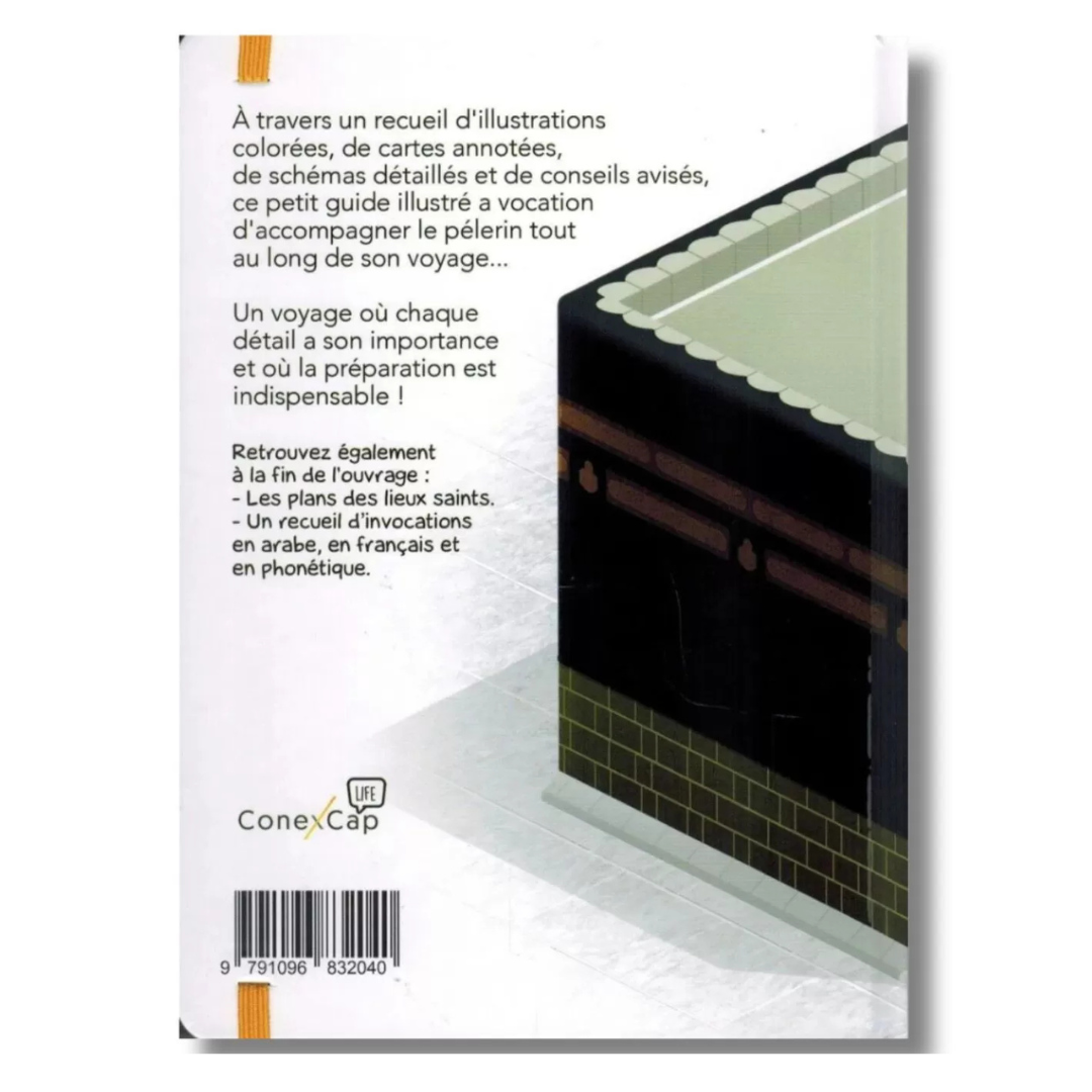 Le Guide Illustré du Hajj et de la 'Umra – Guide Pratique et Complet par BDouin