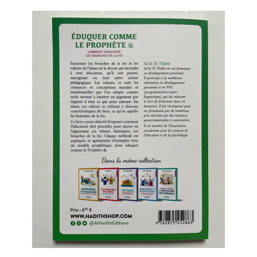 Éduquer comme le Prophète : Méthodes Éducatives Inspirées du Prophète Muhammad (paix et bénédictions sur lui)