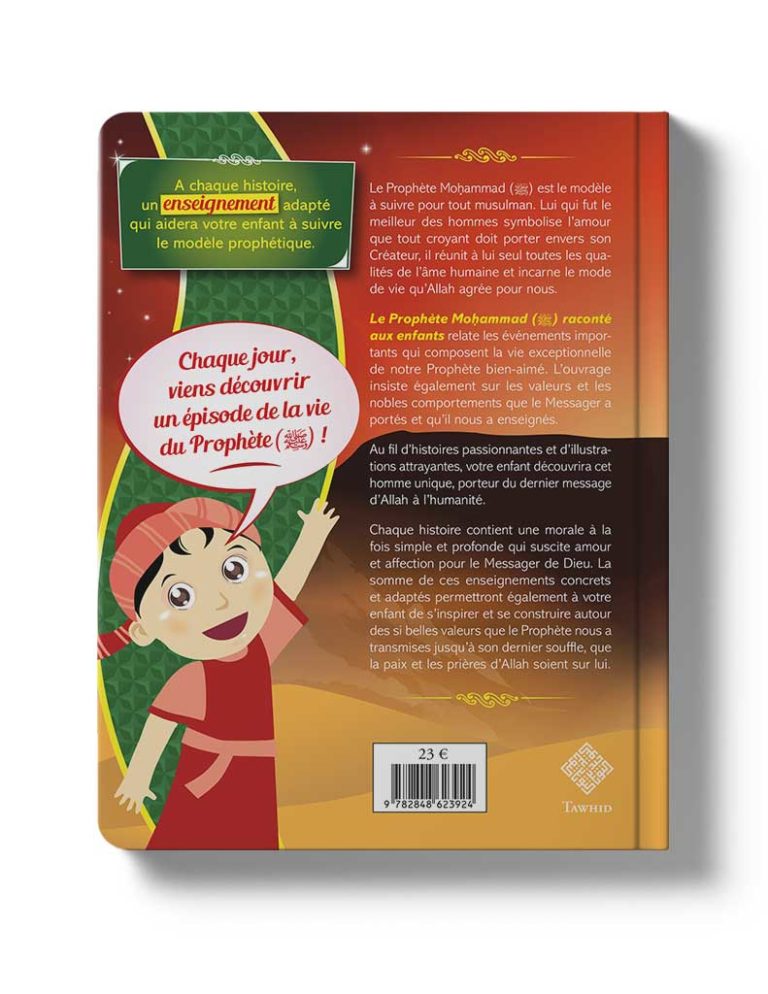 Le Prophète Mohammad raconté aux enfants – Livre Islamique pour Enfants | Éducation & Valeurs