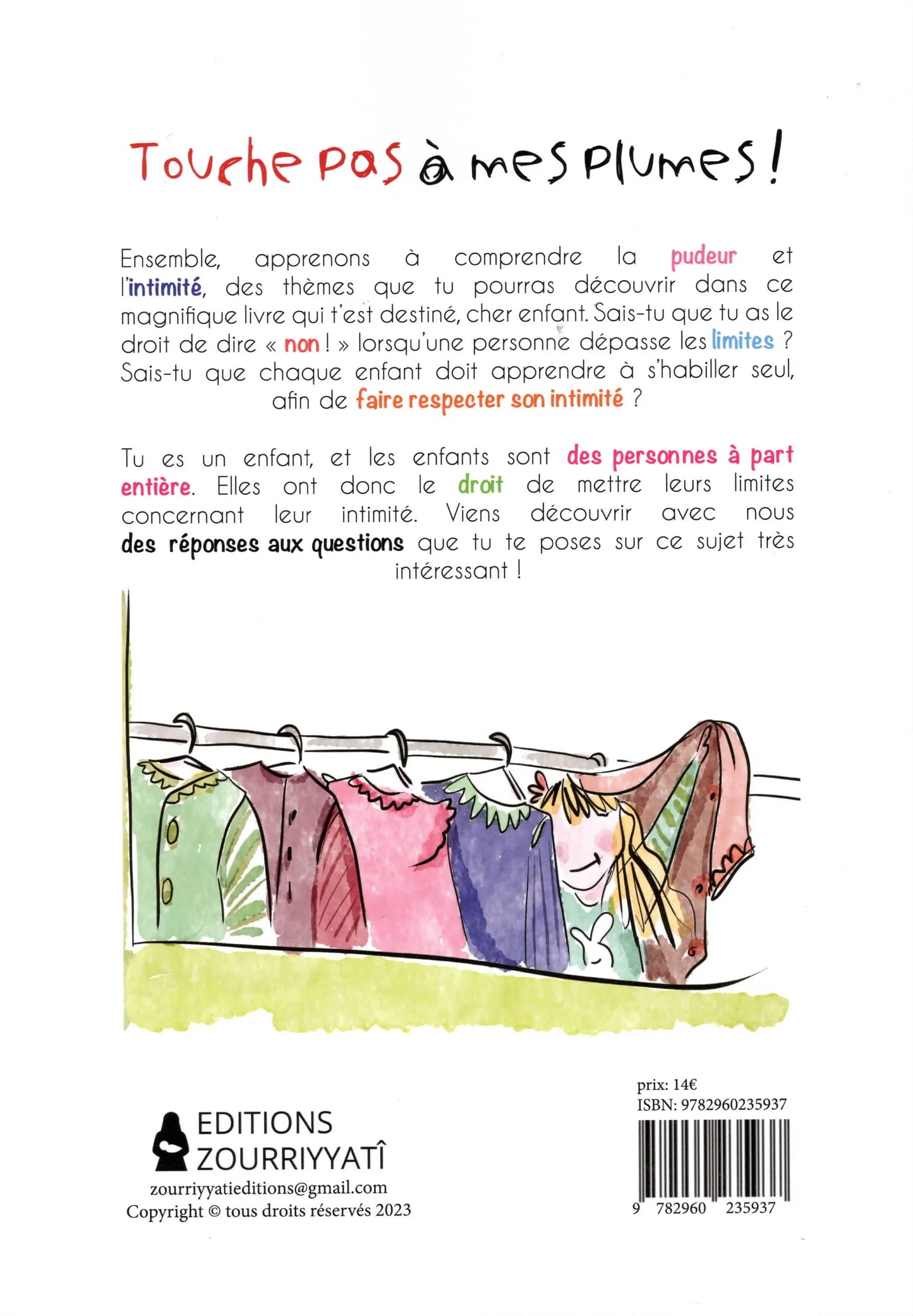 TOUCHE PAS À MES PLUMES ! - Apprendre à Dire 'Non' et à Respecter l'Intimité - Éditions Zourriyyatî