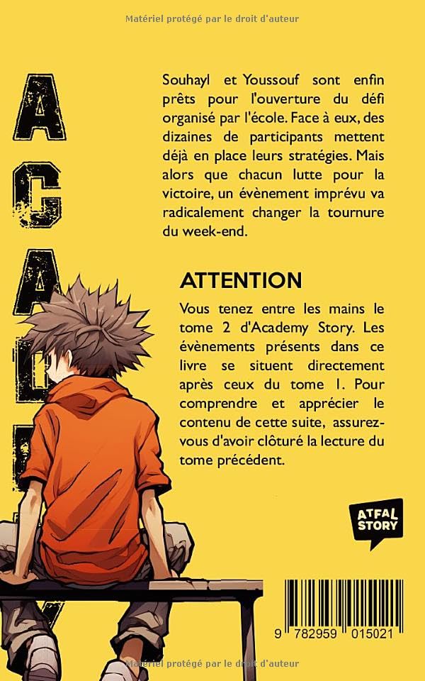 Academy Story - Tome 2 | Naïm Hammami | Roman d'Aventure Musulman pour Enfants