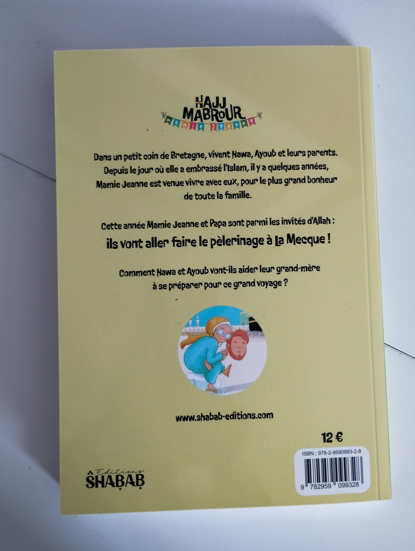 Hajj Mabrour Mamie Jeanne - Livre éducatif pour enfants sur le Hajj | Shabab Éditions