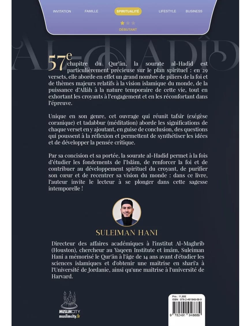 Les Leçons de la Sourate Al Hadid - Tafsîr et Méditation de Suleiman Hani | MuslimCity