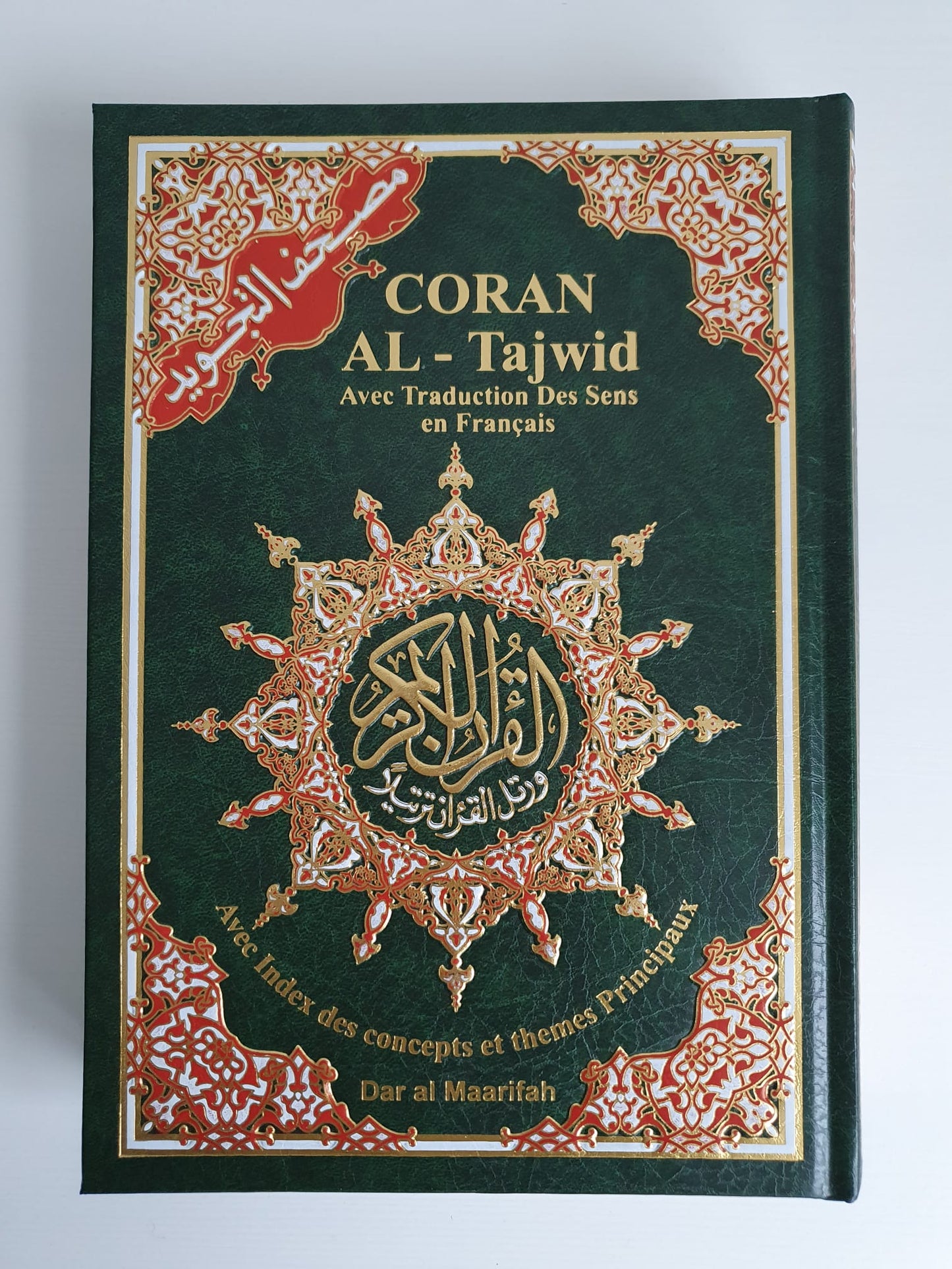 Coran Complet At-Tajwid avec Traduction des Sens en Français - Dar Al Maarifa