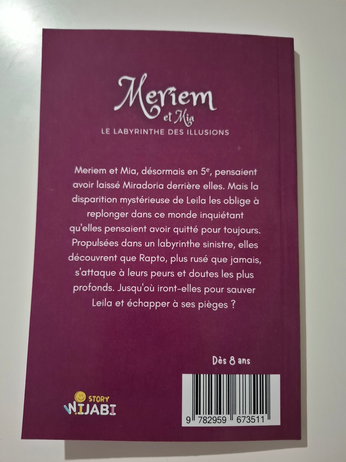 Meriem et Mia, Le Labyrinthe des illusions - Tome 2 – Aventure fantastique et mystères – WIJABI