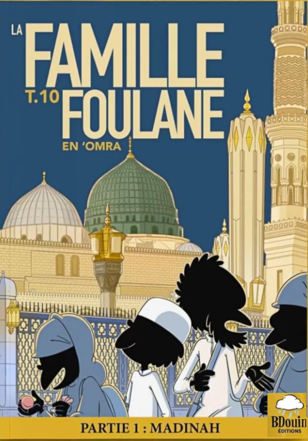 Famille Foulane - Livres illustrés humoristiques sur la famille | BDouin