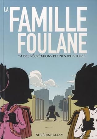Famille Foulane - Livres illustrés humoristiques sur la famille | BDouin