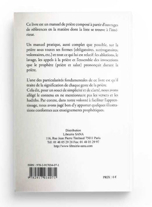 Manuel complet et illustré de la prière – Guide pratique sur la prière en Islam | Sana Éditions
