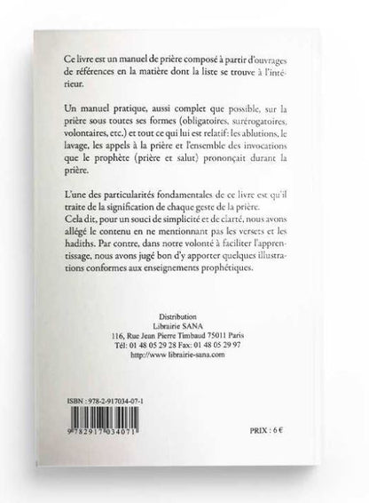 Manuel complet et illustré de la prière – Guide pratique sur la prière en Islam | Sana Éditions