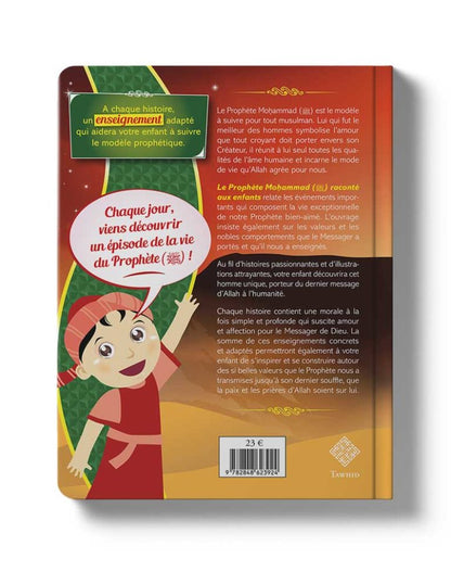Le Prophète Mohammad raconté aux enfants – Livre Islamique pour Enfants | Éducation & Valeurs