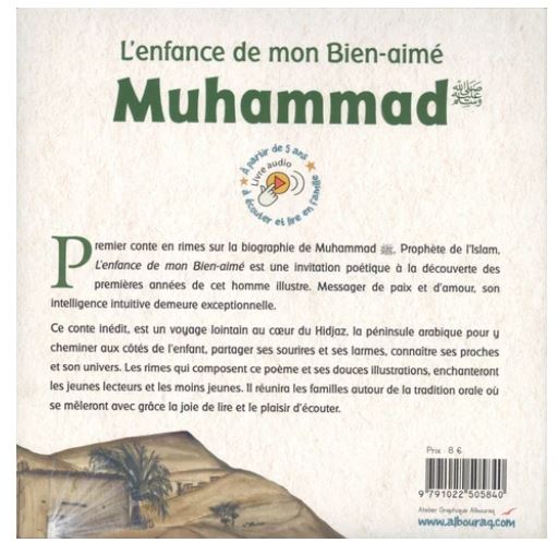 L'enfance de mon Bien-aimé Muhammad : Un conte poétique en rimes sur la jeunesse du Prophète