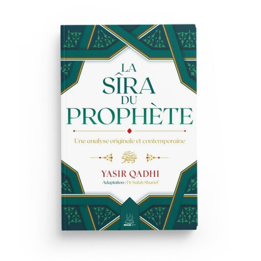 La Sîra du Prophète – Yasir Qadhi | Analyse contemporaine de la vie du Prophète Muhammad