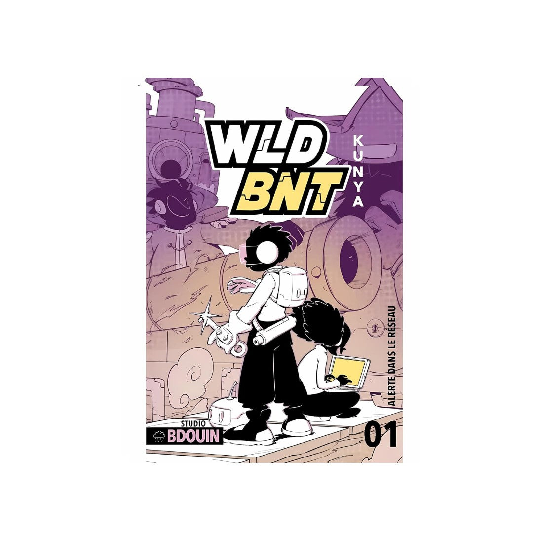 WLD BNT Alerte dans le Réseau – Manga By Kunya | BDouin Edition