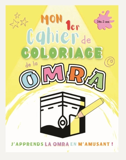 Mon 1er cahier de coloriage de la Omra