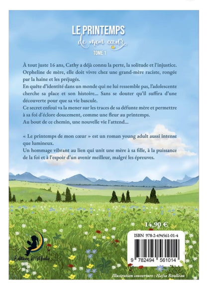 Le Printemps de mon cœur – Tome 1 - Sandy Ngolo